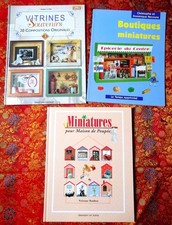 Lot 3 livres Vitrines miniatures, Boutiques, Miniatures pour Maisons de poupées
