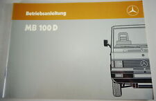 Operating Instructions/Manual Mercedes Benz MB 100 D status 08/1987
