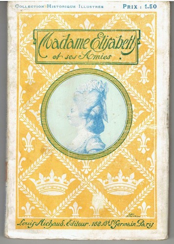 Madame elisabeth ses amies - elisabeth,