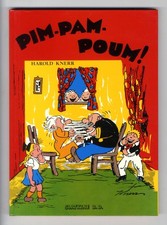 PIM PAM POUM   (planches du Journal de Mickey)  Harold KNERR   SLATKINE EO TTBE