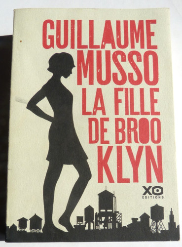 Guillaume musso fille de - musso, "la