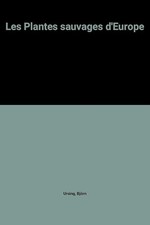 Les Plantes sauvages d'Europe