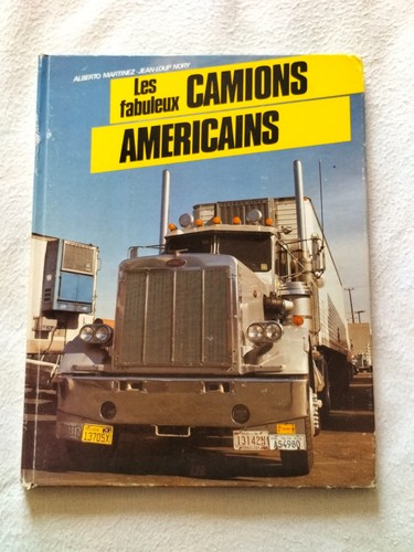 Les fabuleux camions - les,