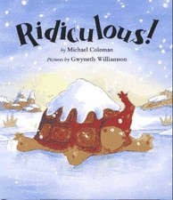 RIDICULOUS! By Michael Coleman & Gwyneth Williamson - Hardcover *Mint Condition*