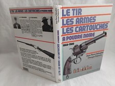 LE TIR ARMES CARTOUCHES A