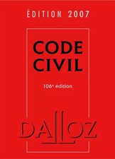 Code Civil : Edition 2007
