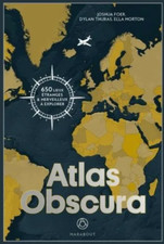 Atlas Obscura [ Joshua Foer 