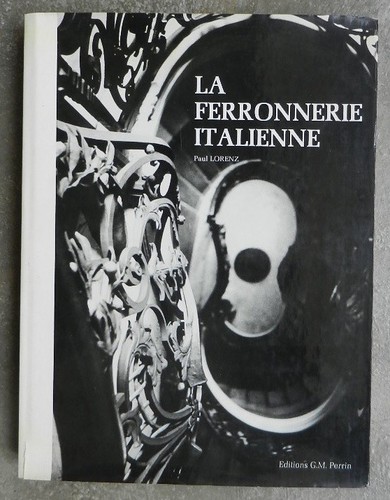 Ferronnerie italienne - ferronnerie,