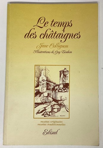 Temps des chataignes - le,