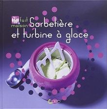 Sorbetière et turbine à glace de Verroust, Flore, Ver... | Livre | état très bon