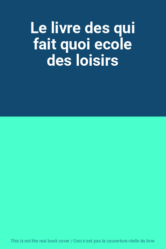 Livre des qui - le,