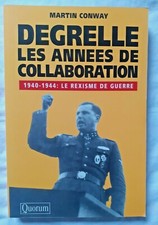 Degrelle les années de