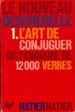Le nouveau Bescherelle Tome I