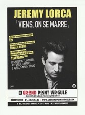 JEREMY LORCA advertising card LE GRAND POINT COMMULE VIENS ON SE MARRE