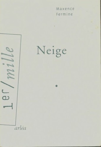 Neige maxence fermine - -,