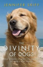 The Divinity of Dogs: True