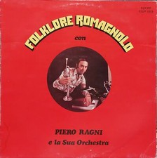 Piero Ragni et son orchestre : folklore romagnole - vinyle 33 tours