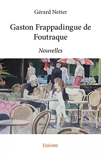Gaston frappadingue - , de