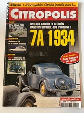 ►CITROPOLIS n°51 de 07-08/2005; Essais 7A 1934/ Ambulance CX ou le confort horiz