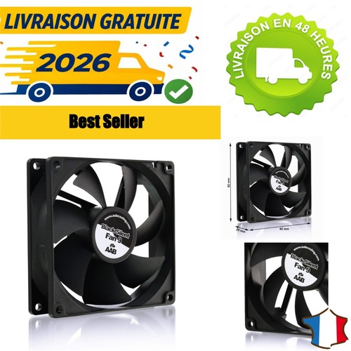 Ventilateur boîtier mm - 92,