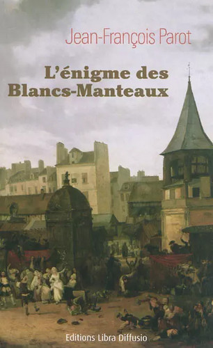 énigme des blancs manteaux - des, blancs-manteaux