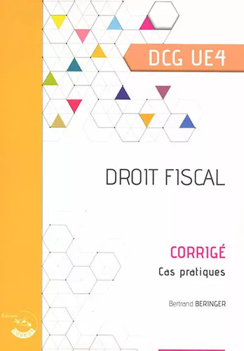 Droit fiscal corrigé cas - -,