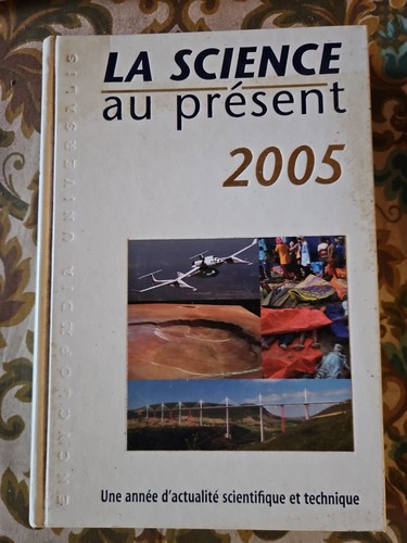 Science présent 2005 - présent,