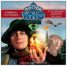 Doctor Who Serpent Crest 2: The Broken Crown [Audio] by Paul Magrs [CD-Audio]