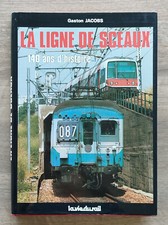 livre "La ligne de Sceaux, 140
