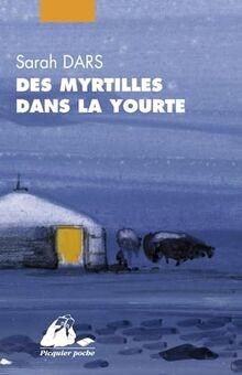 Des myrtilles dans yourte - myrtilles, la