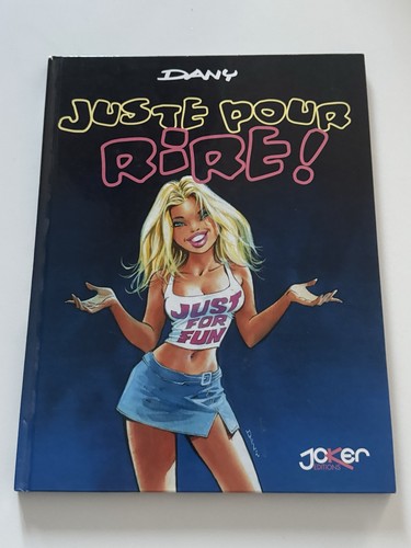 Juste pour rire - par, dany