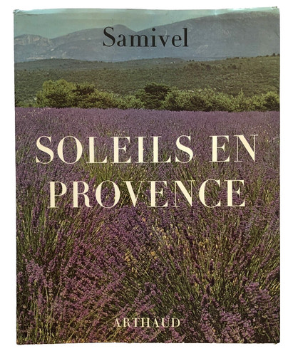 Samivel soleils provence - soleils, en