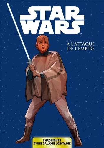 Star wars chroniques d une - wars,