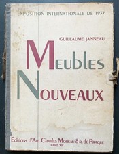 Meubles Nouveaux, Guillaume Janneau, Modern Furniture Design Book, 1937