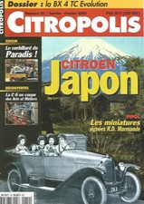 CITROPOLIS N°19 CITROEN JAPON / CORBILLARD / LA BX 4 TC / C6 EN COUPE / C. RIO