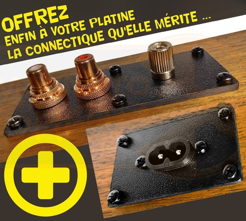 Upgrade connectique platine - upgrade,