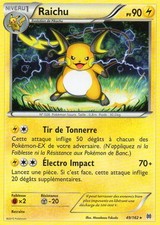 RAICHU 90PV 49/162 NEUF CARTE