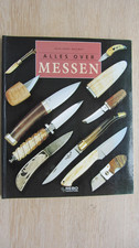 Livre sur les couteaux , ALLES OVER MESSEN , en Néerlandais .