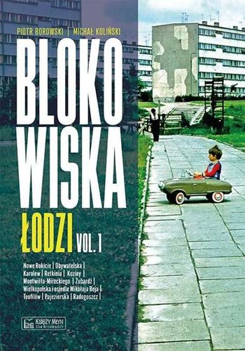 Blokowiska łodzi vol - vol, 1