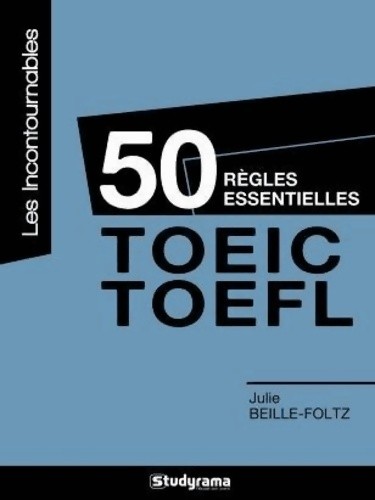Règles essentielles toeic - 50, essentielles.