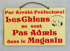 Trade sign "Dogs are not admitted to the store" 24x14.5cm