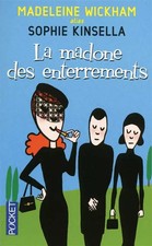 La madone des enterrements, Sophie Kinsella