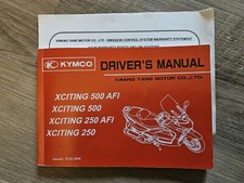 KYMCO XCITING 250/250 AFI/500/500 AFI Scooter Owner's Manual Issued 02/2006 EUC