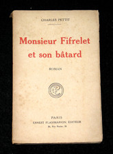 MONSIEUR FIFRELET SON BÂTARD