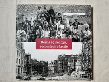 Reims 1919-1930, reconstruire