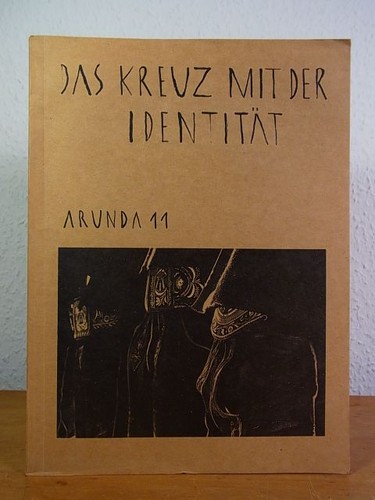 Das kreuz mit der - der, identität