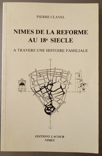 Nîmes réforme au 18e - de, la