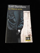 LE DANOIS SERBE LEIF DAVIDSEN LITTERATURE/POLAR/DANEMARK/SCANDINAVIE 843