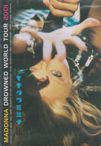 Madonna drowned world - -, tour