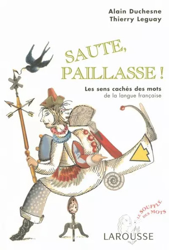 Saute paillasse les sens - :,